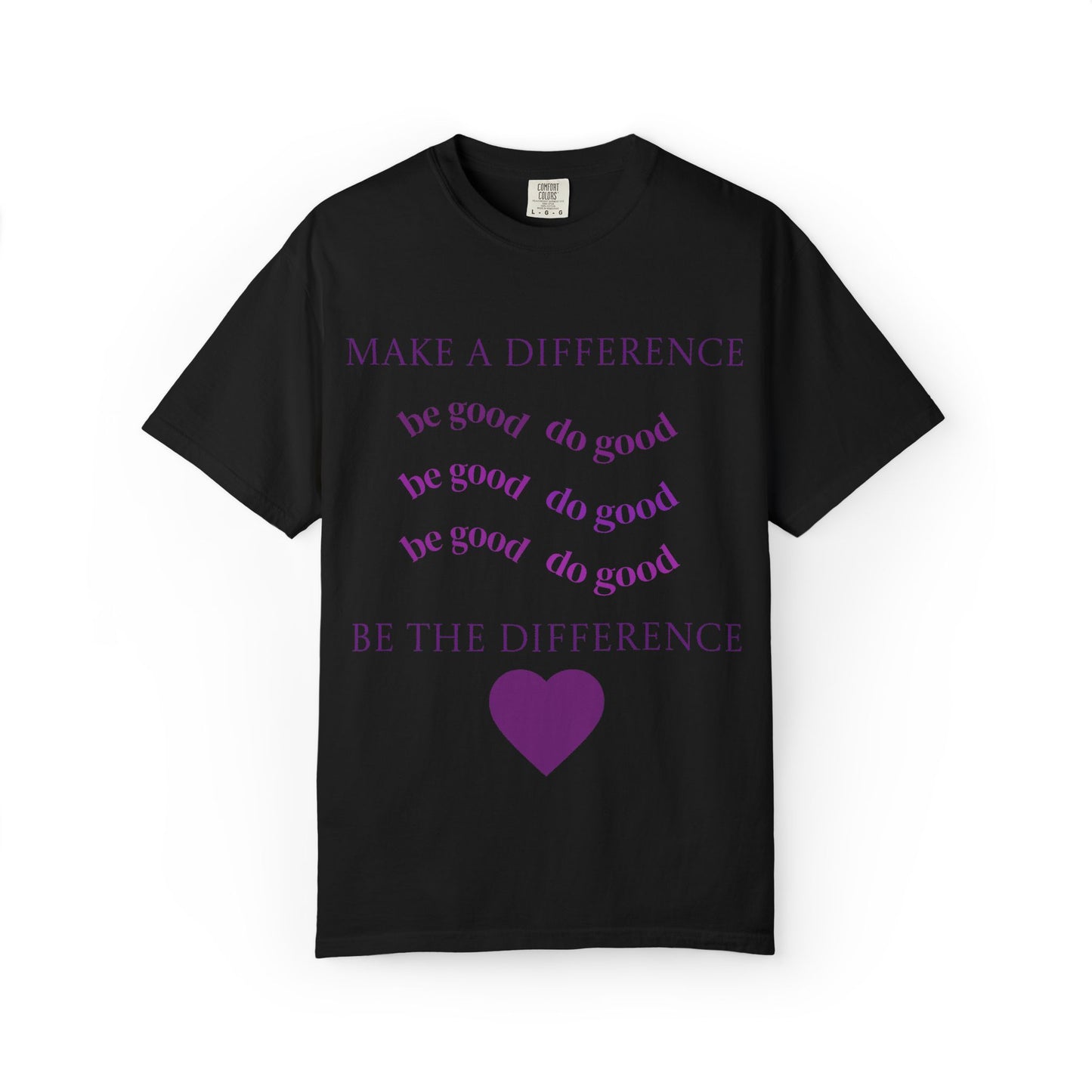 Make a Difference heart T-Shirt | Positive Message tee