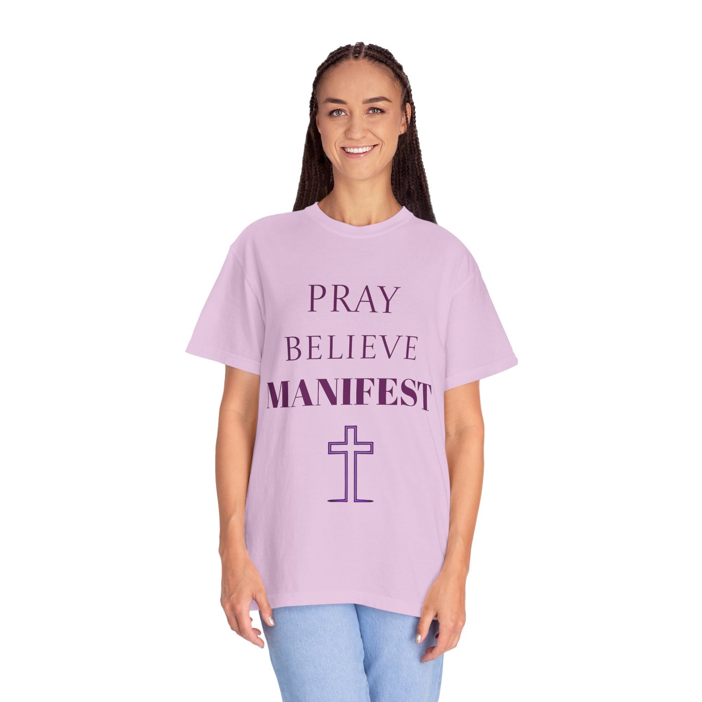 Pray Believe Manifest T-Shirt