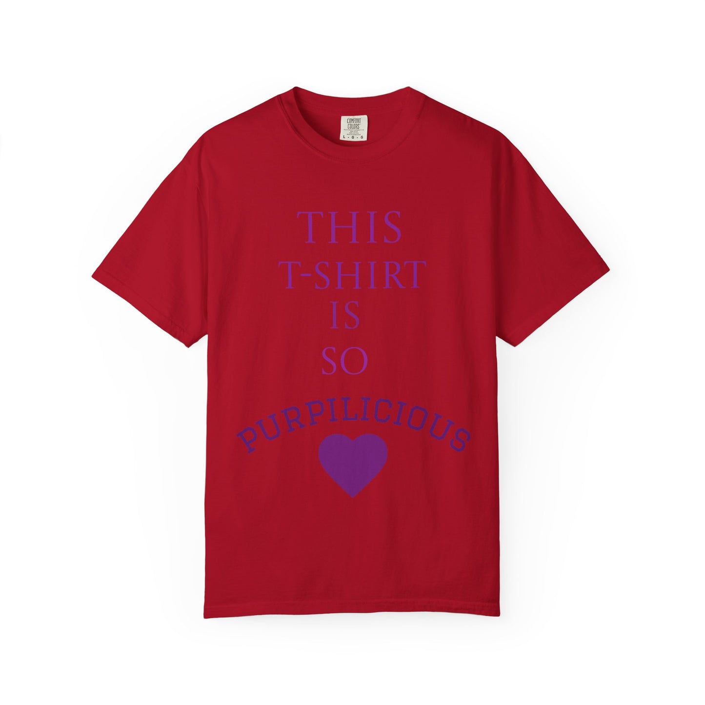 Purpilicious Heart T-Shirt — "This T‑Shirt Is So Purpilicious" Graphic Tee