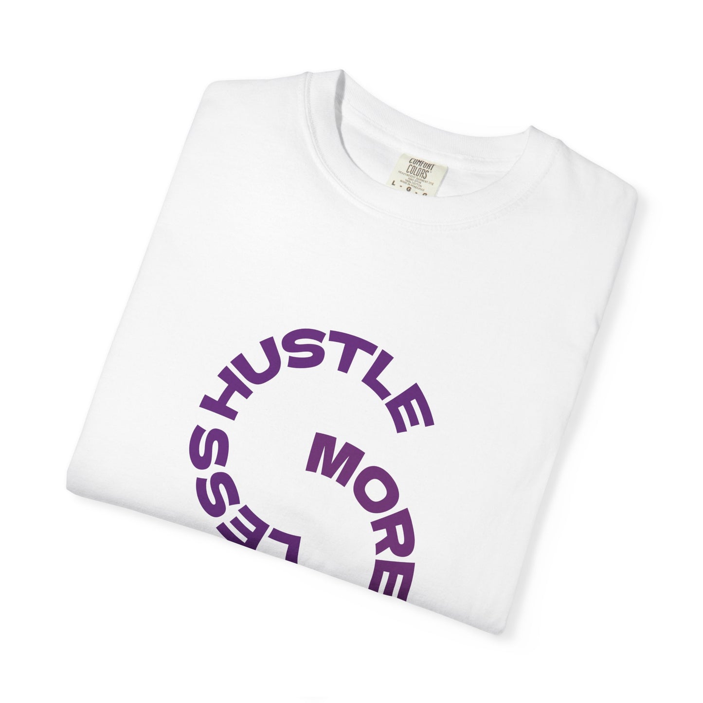 T-Shirt — "Hustle Less, More Jesus" Spiritual Graphic Tee (Take a Trip)
