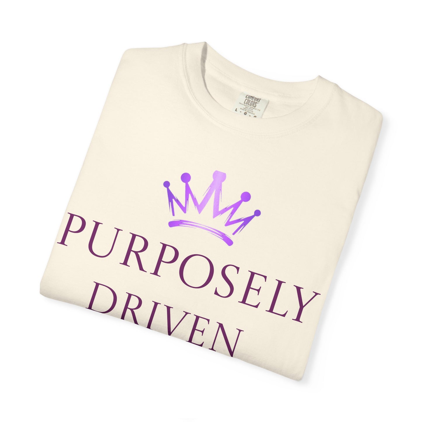 Purposefully Driven By God T-Shirt